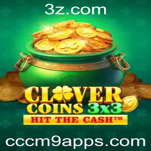 Clovercoin3x3: Descubra o Novo Fenômeno de Jogos com o cccm9 app