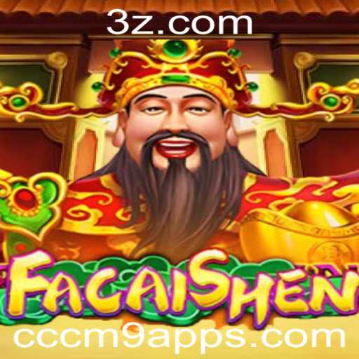 Guia Completo do Jogo FaCaiShen e o Aplicativo CCCM9