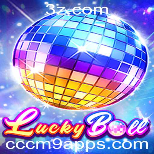 Explorando o Jogo 'LuckyBall' e o Aplicativo CCCM9